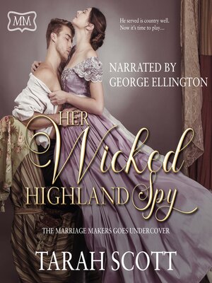 cover image of Her Wicked Highland Spy